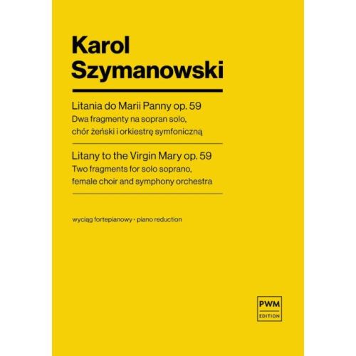 Szymanowski, Karol - Litany...