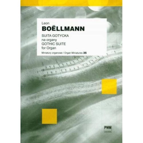 Boëllmann, Léon - Gothic Suite