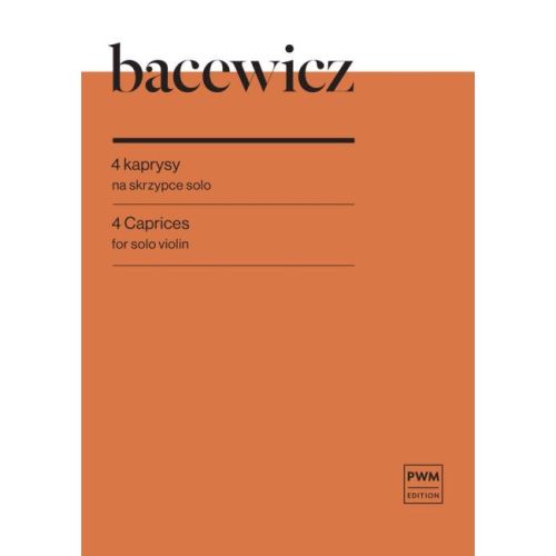 Bacewicz, Grazyna - 4 Capricen