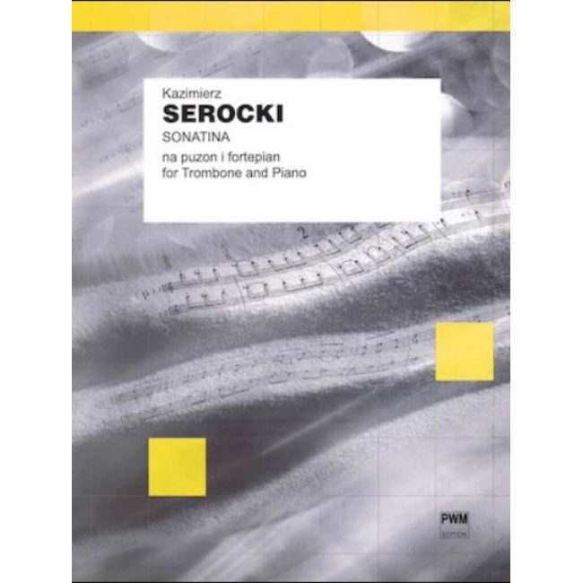 Serocki, Kazimierz - Sonatina for trombone and piano