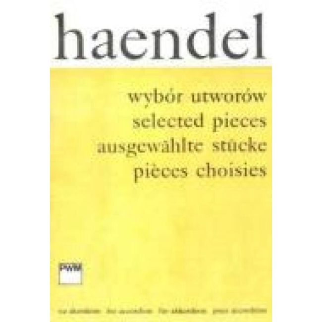 Händel, Georg Friedrich - Selected Pieces