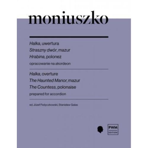 Moniuszko, Stanislaw -...