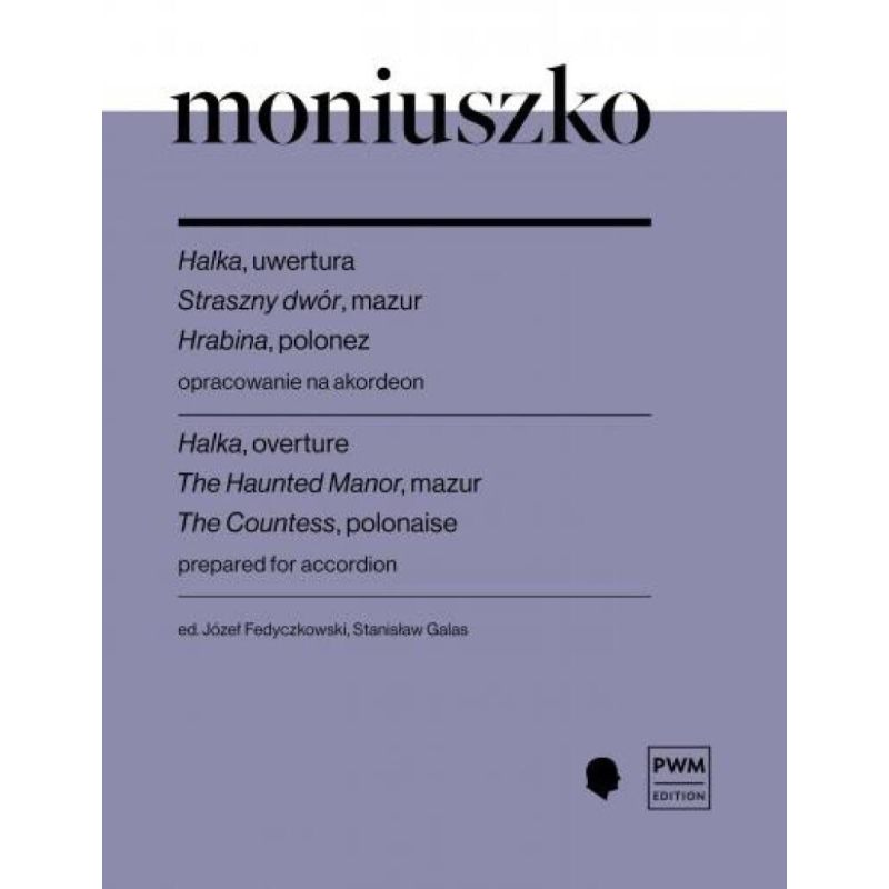 Moniuszko, Stanislaw - Halka, overture The Haunted Manor