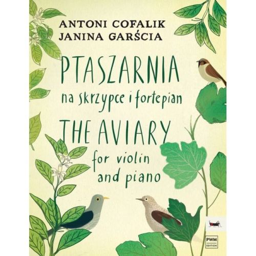 Cofalik, Antoni - The Aviary