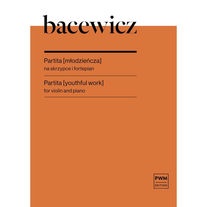 Bacewicz, Grazyna - Partita