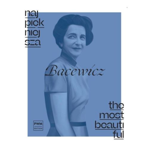 The Most Beautiful Bacewicz