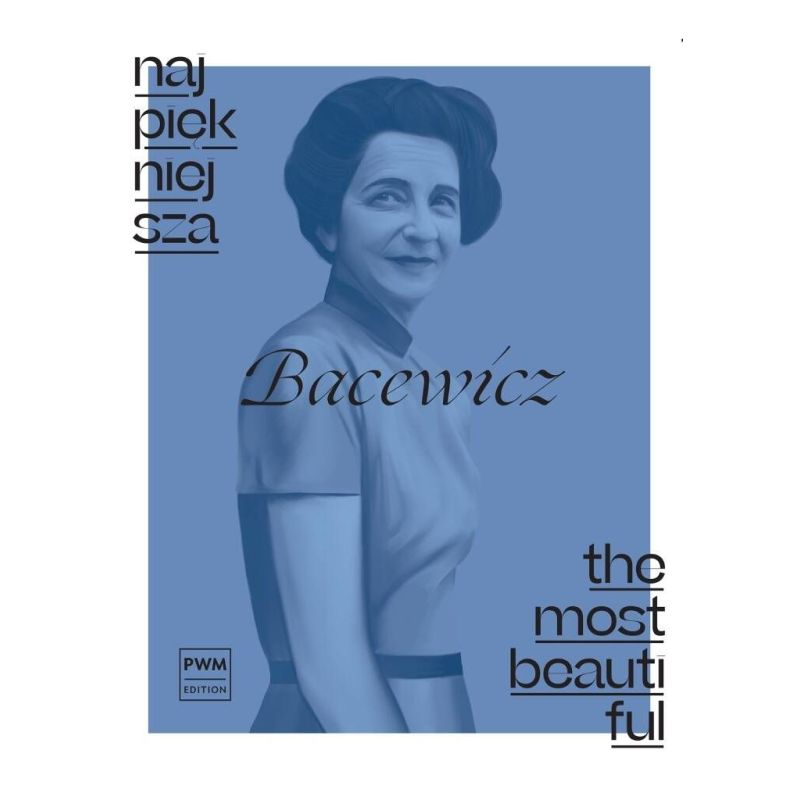 The Most Beautiful Bacewicz