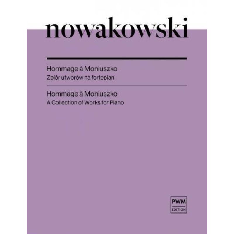 Nowakowski, Joseph - Hommage A Moniuszko