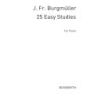 25 Easy Exercises Op.100 (Bosworth Edition)