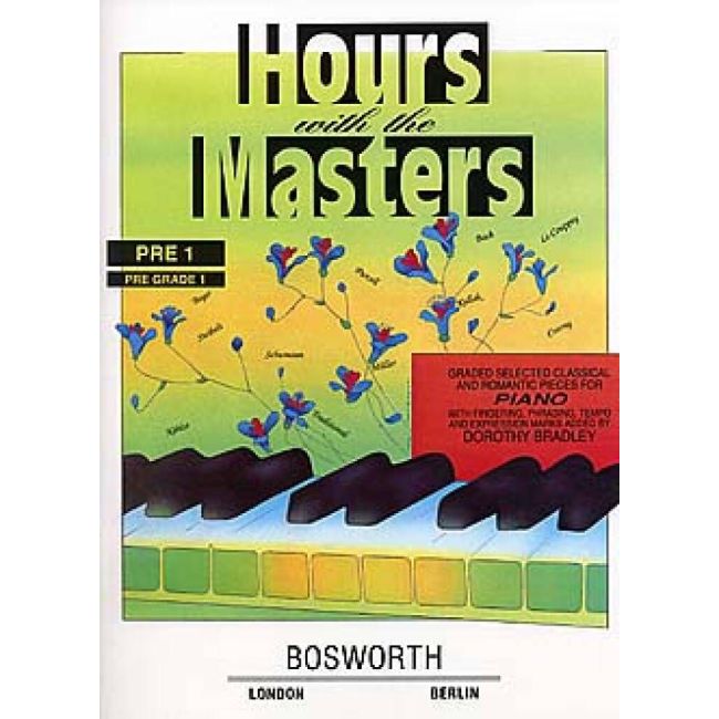 Bradley, Dorothy - Hours With The Masters Pre Grade 1