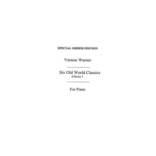 Six Old World Classics 1 Warner