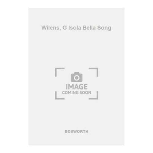 Wilens, G Isola Bella Song