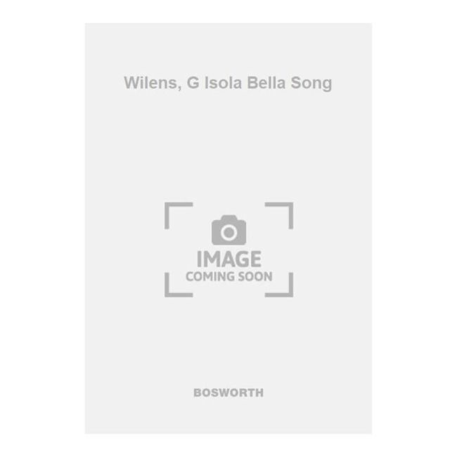Wilens, G Isola Bella Song