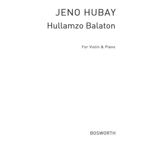 Hubay, Jeno - Hullamzo...