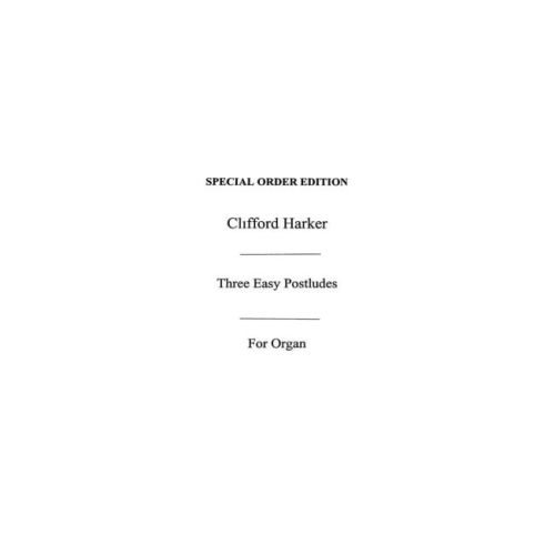 Three Easy Postludes For Organ