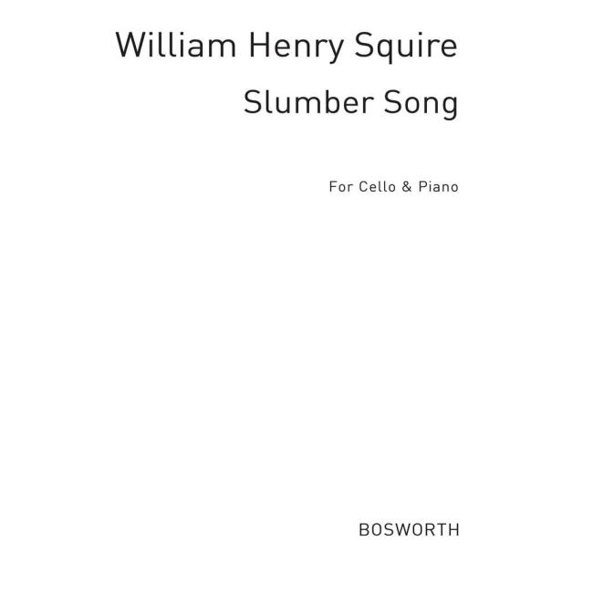 W. H. Squire: Slumber Song For Cello And Piano
