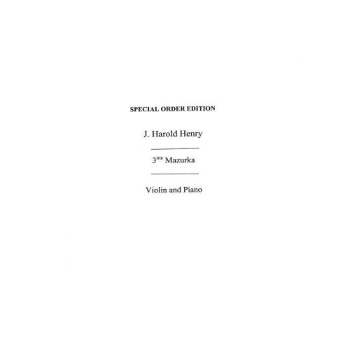 J., H. Henry - Mazurka No.3...