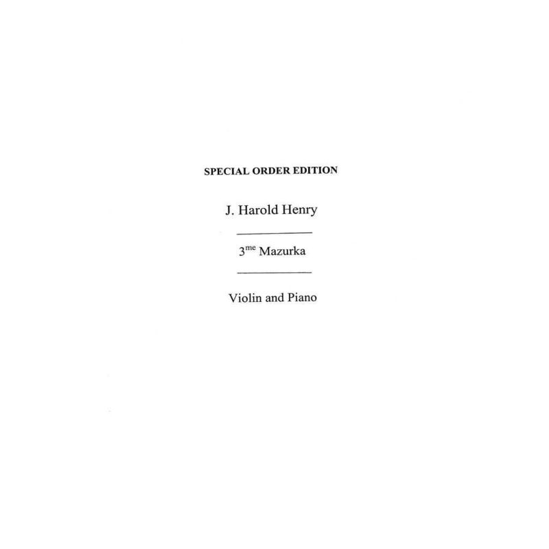 J., H. Henry - Mazurka No.3 In D
