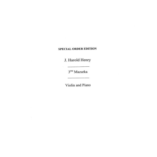 J., H. Henry - Mazurka No.3 In D
