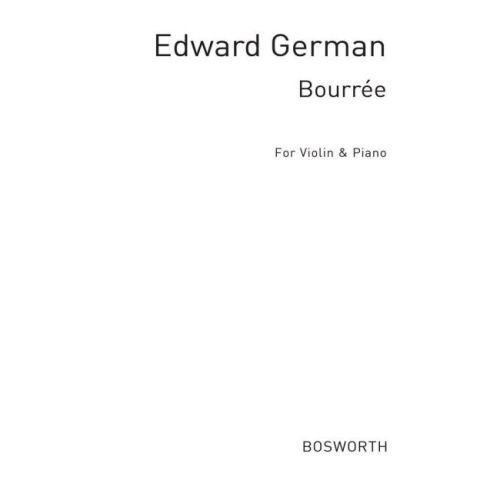 Edward German: Bourree For...