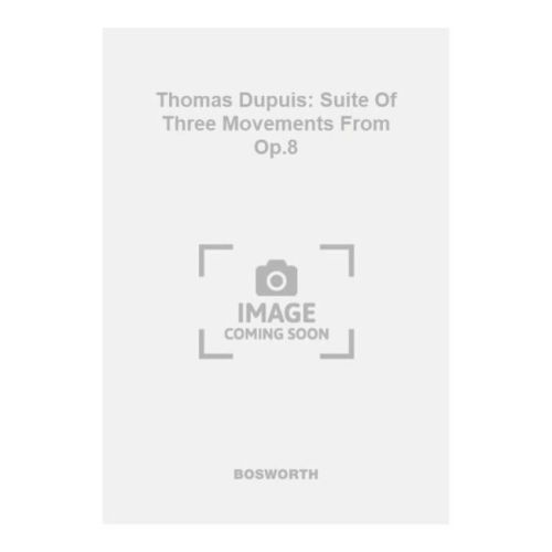 Thomas Dupuis: Suite Of...