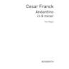 Cesar Franck: Andantino In G Minor For Organ.