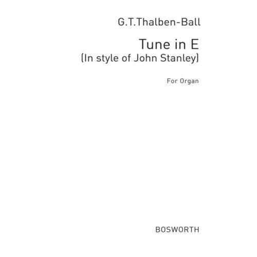 Thalben-Ball, George - Tune E