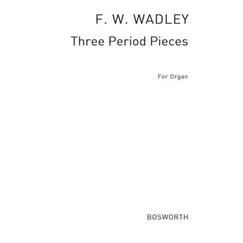 Frederick W. Wadely: Three...