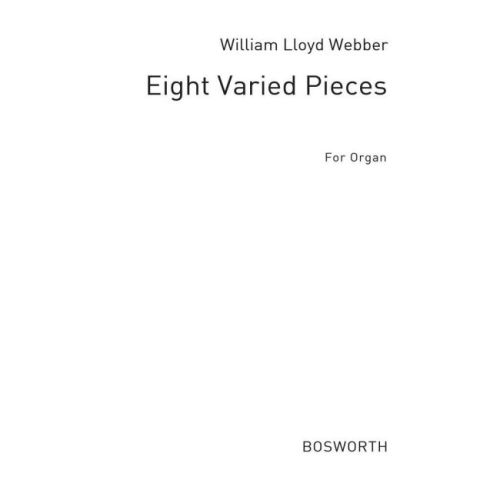 Eight Varied Pieces For Organ