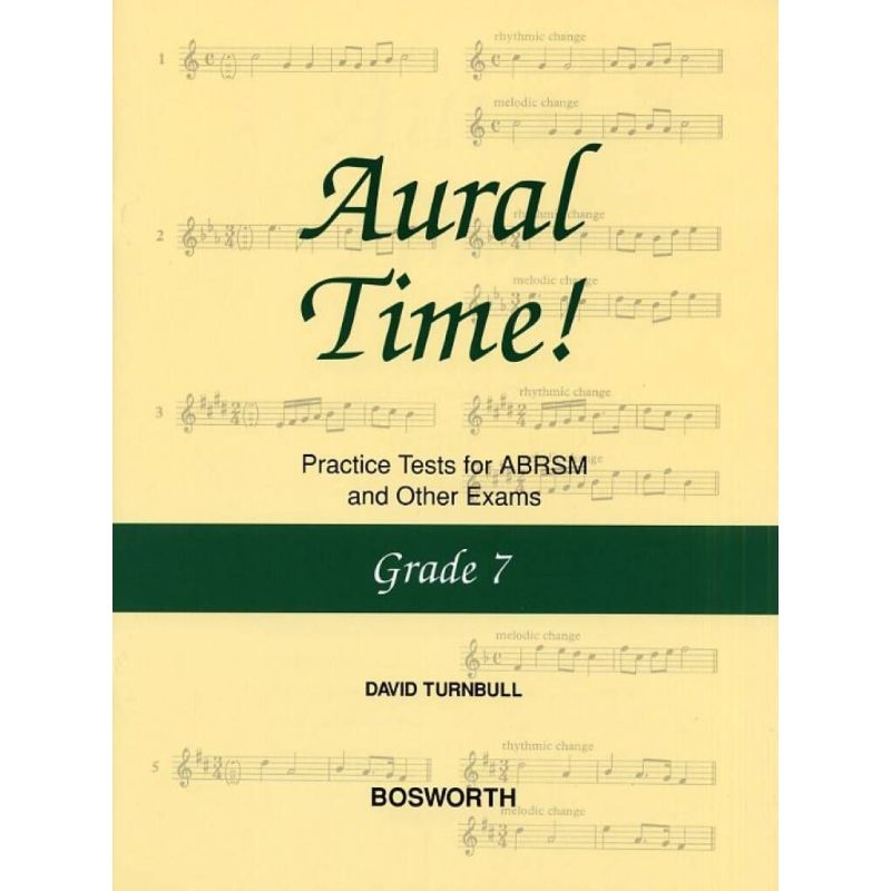 Turnbull, David - Aural Time! Practice Tests - Grade 7