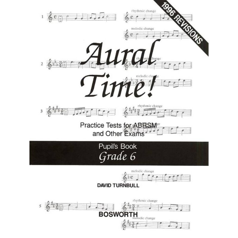 Turnbull, David - Aural Time! Practice Tests Grade 6 (Pupil's Book)