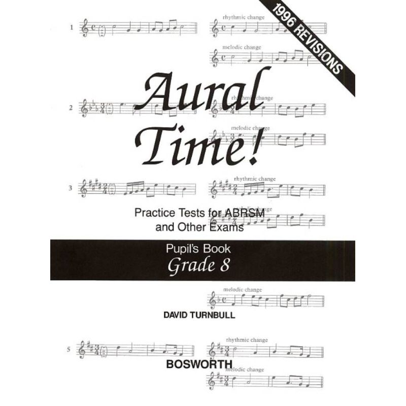 Turnbull, David - Aural Time! Practice Tests Grade 8 (Pupil's Book)