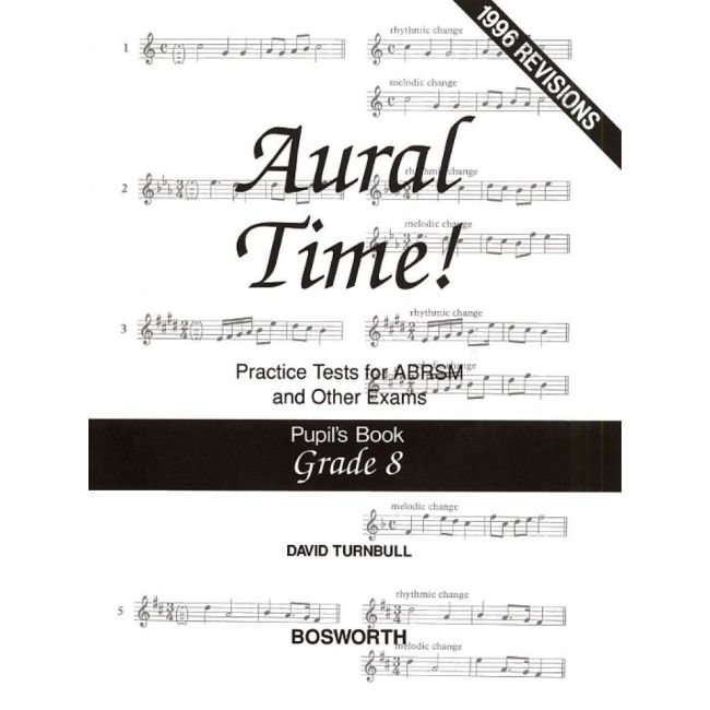 Turnbull, David - Aural Time! Practice Tests Grade 8 (Pupil's Book)