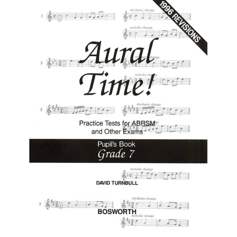 Turnbull, David - Aural Time! Practice Tests Grade 7 (Pupil's Book)