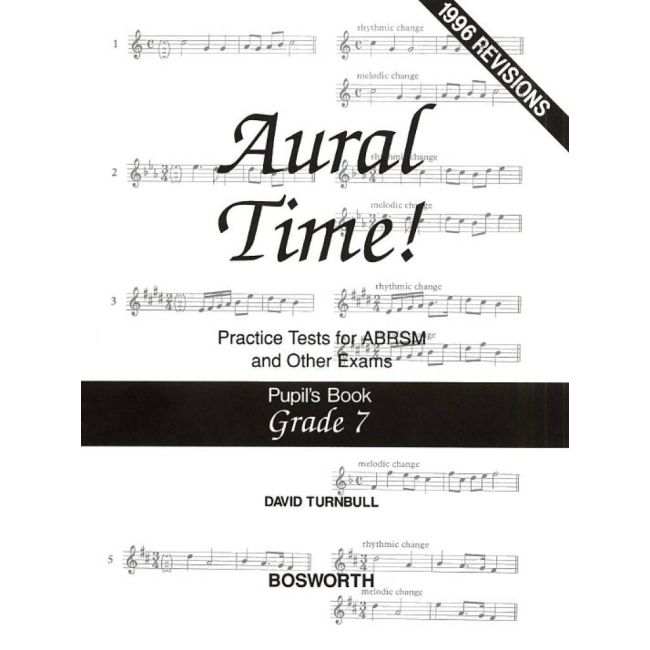 Turnbull, David - Aural Time! Practice Tests Grade 7 (Pupil's Book)