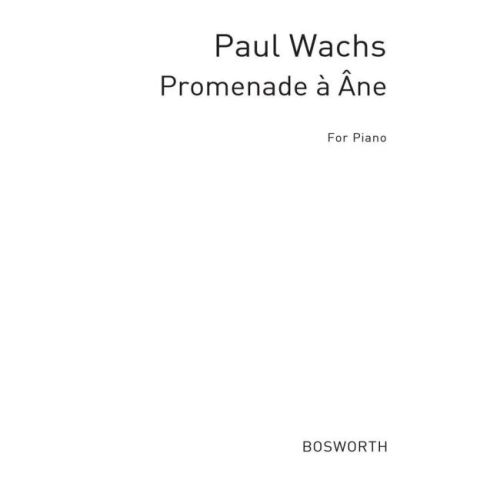 Wachs Promenade A Ane