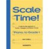 Turnbull, David - Scale Time! Grade 1 Piano