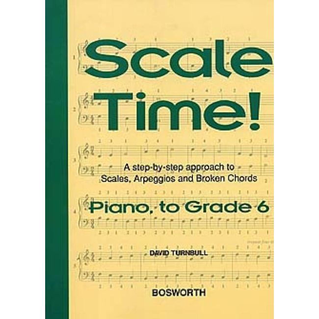 Turnbull, David - Scale Time! Grade 6 Piano