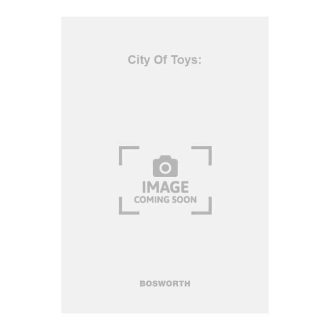 Ewing, M. - City Of Toys: