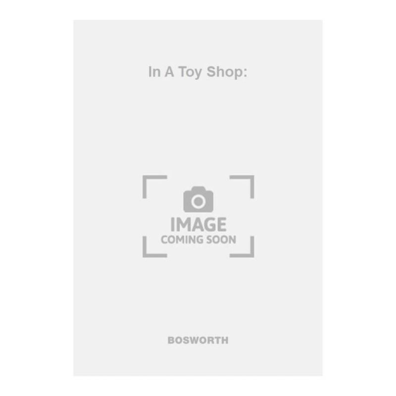 Ewing, M. - In A Toy Shop: