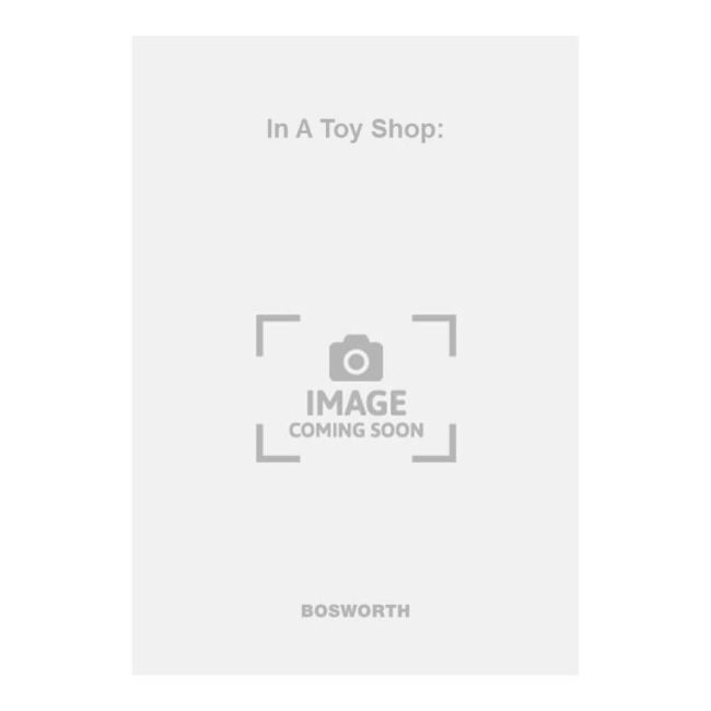 Ewing, M. - In A Toy Shop: