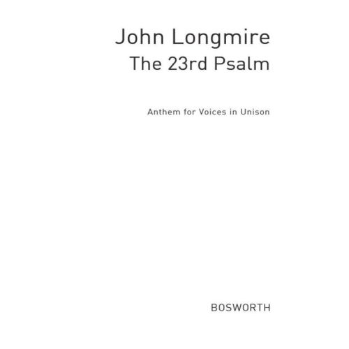 John Longmire: The 23rd Psalm