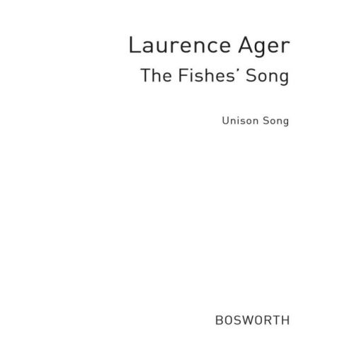 Ager, L The Fishes' Song...