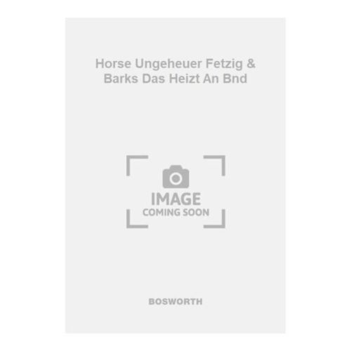Horse Ungeheuer Fetzig &...