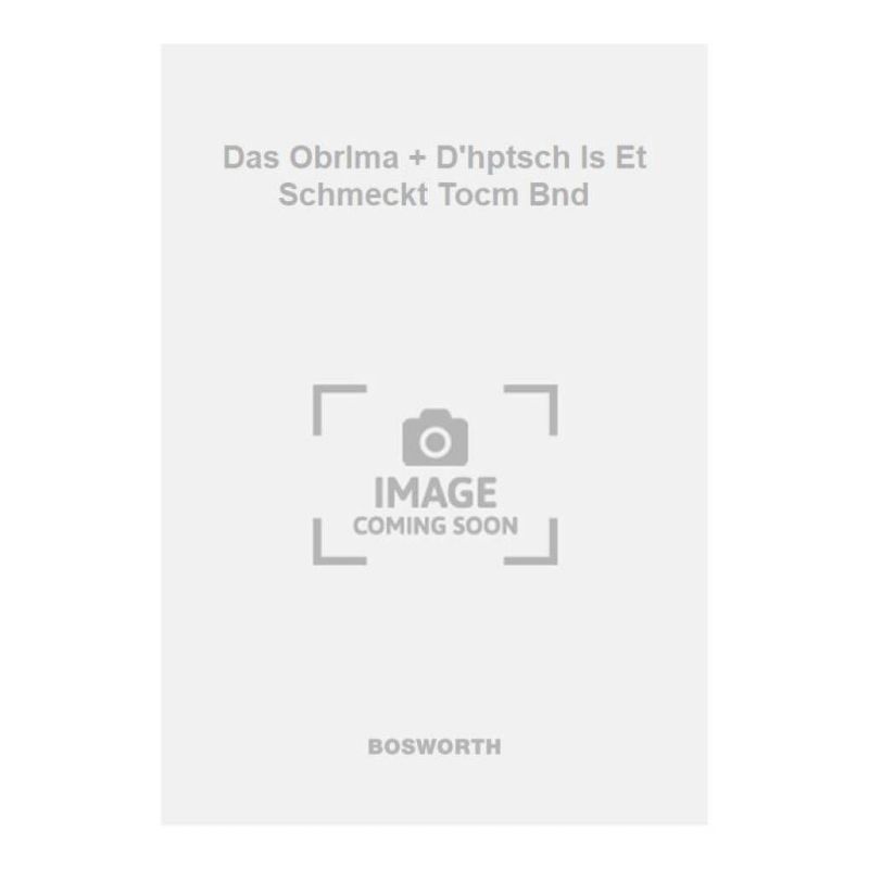 Eilemann, G. - Das Obrlma + D'hptsch Is Et Schmeckt Tocm Bnd