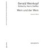 Weinkopf, Gerald - Wien Und Der Wein Parts 1 & 2