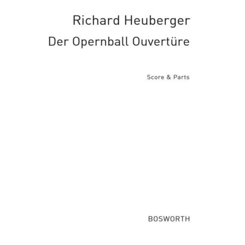 Der Opernball Overture...
