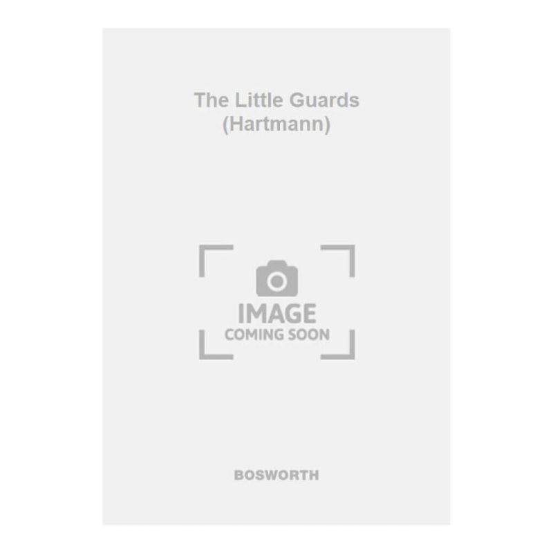 Bund, H. - The Little Guards (Hartmann)