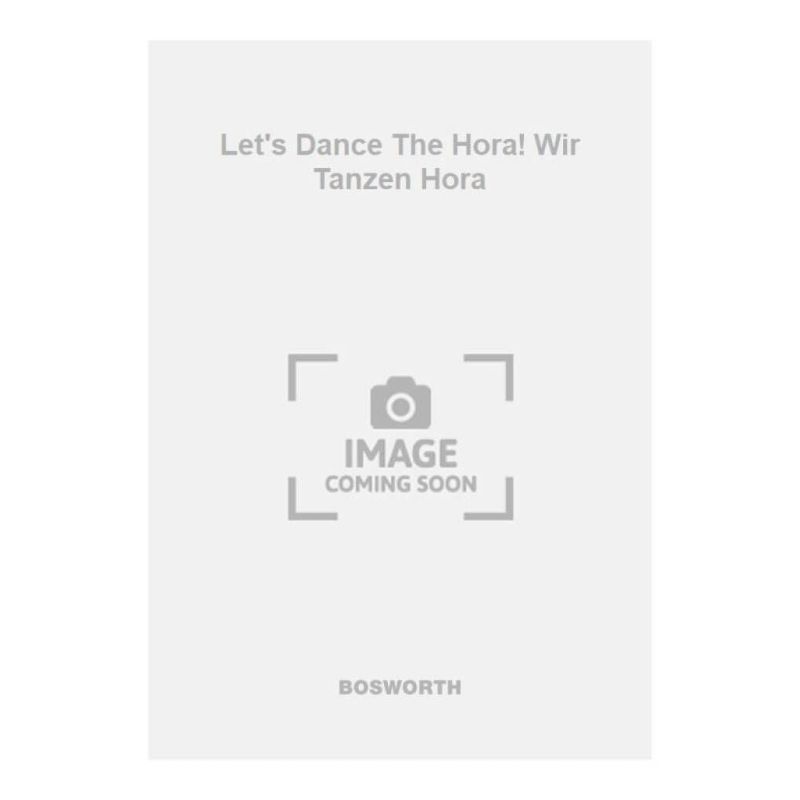Charrosin, Frederick - Let's Dance The Hora! Wir Tanzen Hora