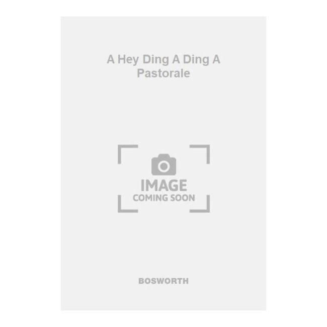 Collings, Benedictus - A Hey Ding A Ding A Pastorale
